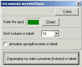 20 W okienku tym moŝemy równieŝ zmienić kolor (tła) dla panela, oraz ile kolumn ma w tabeli wyświetlać program (nie ma sensu przewijać w prawo na ekranie aby zobaczyć więcej kolumn lepiej wybrać