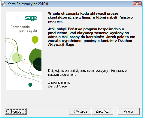 Ustawienia administracyjne 3 23 Rys. 3-21 Okno pożegnalne karty rejestracyjnej. 12. Kliknij przycisku Zakończ i zakończ proces rejestracji produktu.