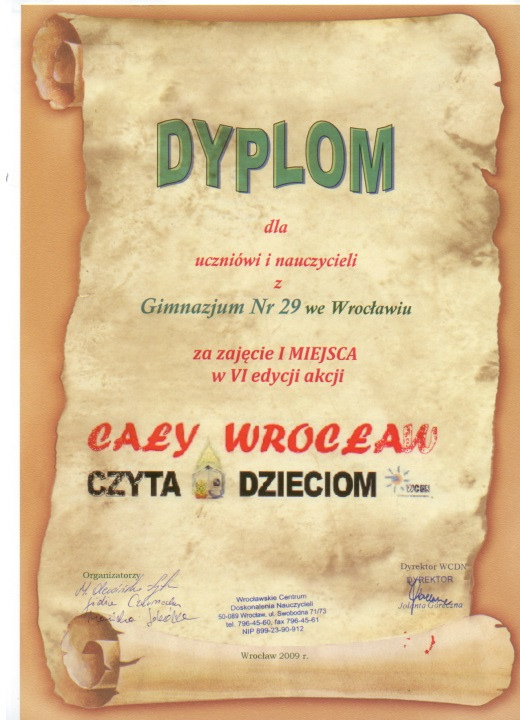 Cały Wrocław czyta VI edycja 2009 rok. W tej edycji zajęliśmy I miejsce. Tegoroczne czytanie odbywało się intymnie, w klasach. Każdy nauczyciel indywidualnie dobierał metody prezentowania tekstu.