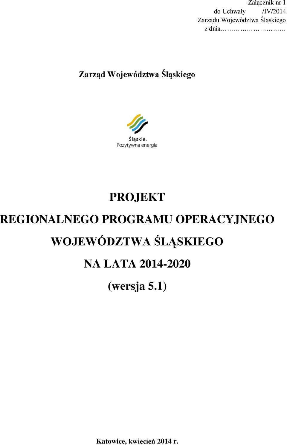 REGIONALNEGO PROGRAMU OPERACYJNEGO WOJEWÓDZTWA