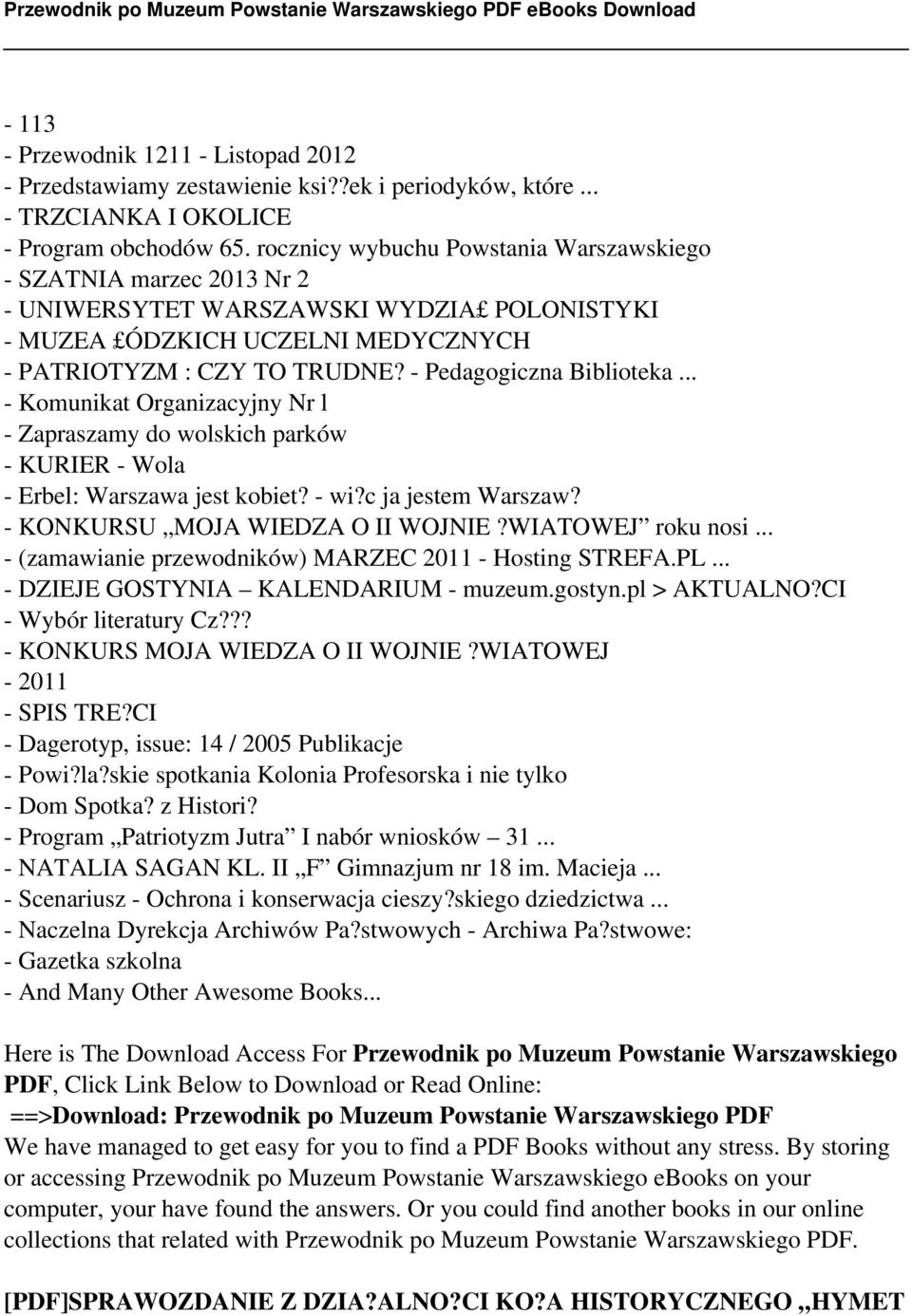 - Pedagogiczna Biblioteka... - Komunikat Organizacyjny Nr l - Zapraszamy do wolskich parków - KURIER - Wola - Erbel: Warszawa jest kobiet? - wi?c ja jestem Warszaw? - KONKURSU MOJA WIEDZA O II WOJNIE?