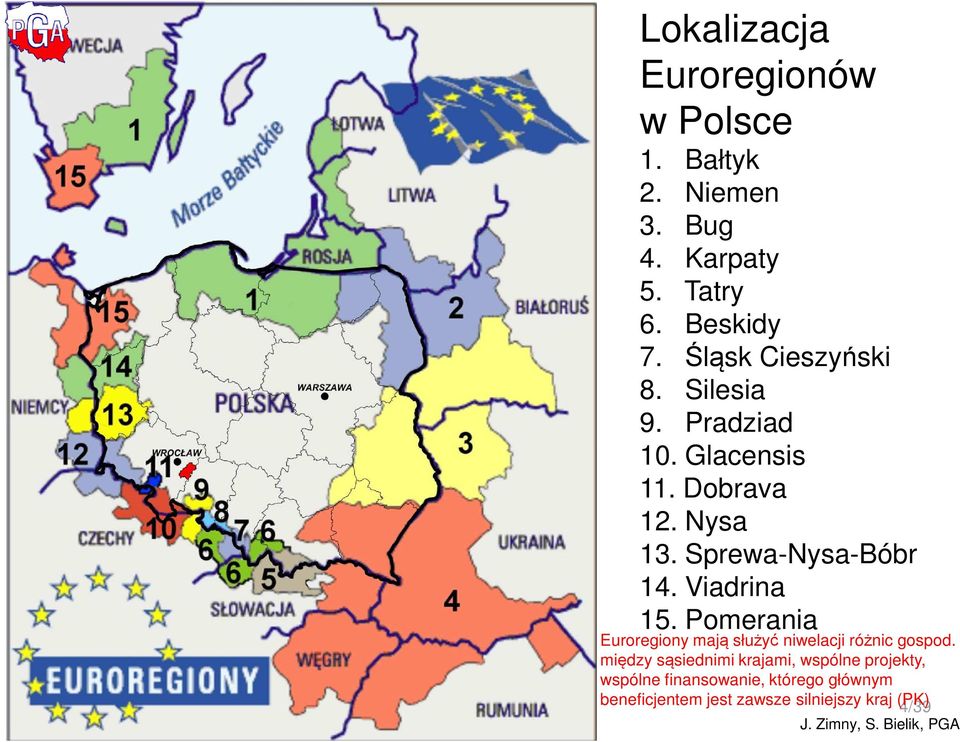 Viadrina 15. Pomerania Euroregiony mają służyć niwelacji różnic gospod.