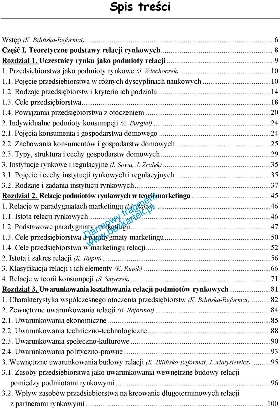 ..20 2. Indywidualne podmioty konsumpcji (A. Burgiel)...24 2.1. Pojęcia konsumenta i gospodarstwa domowego...24 2.2. Zachowania konsumentów i gospodarstw domowych...25 2.3.