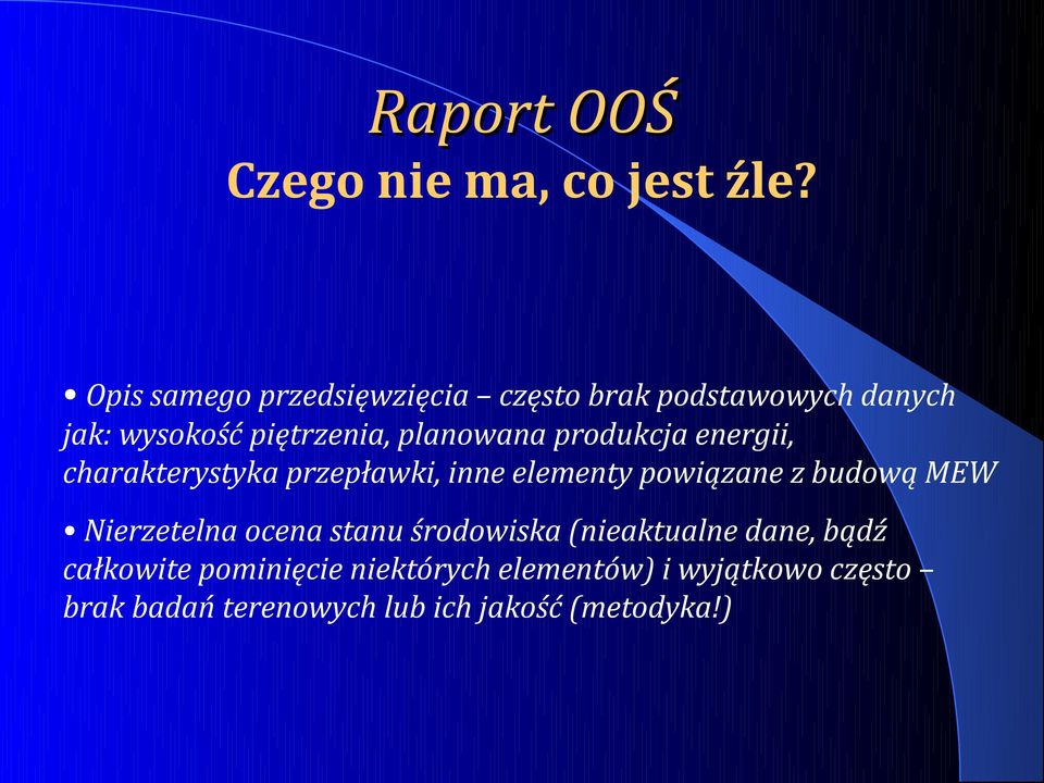 produkcja energii, charakterystyka przepławki, inne elementy powiązane z budową MEW Nierzetelna