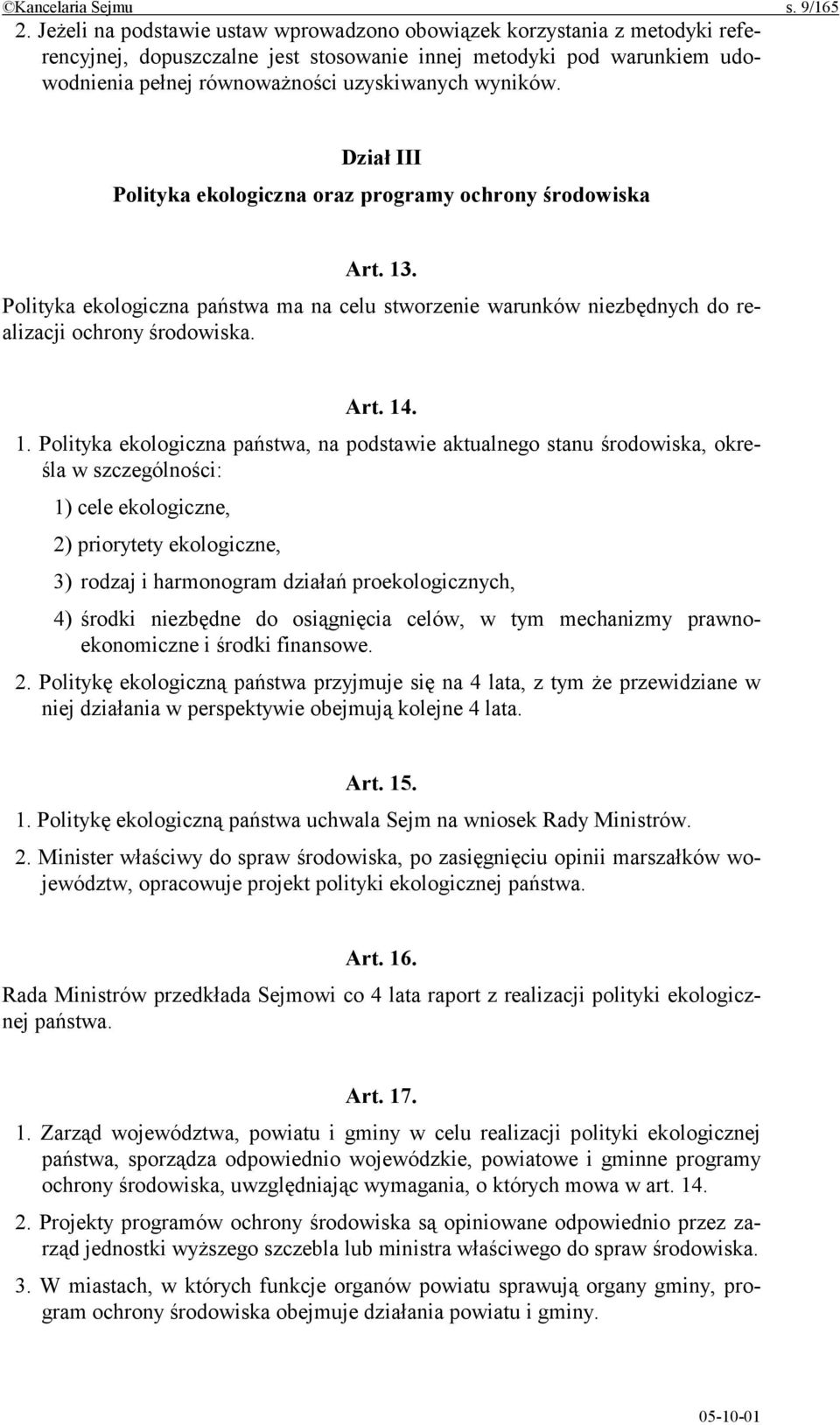 Dział III Polityka ekologiczna oraz programy ochrony środowiska Art. 13