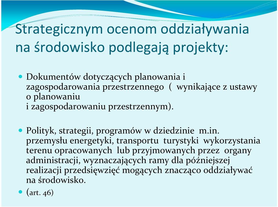 Polityk, strategii, programów w dziedzini