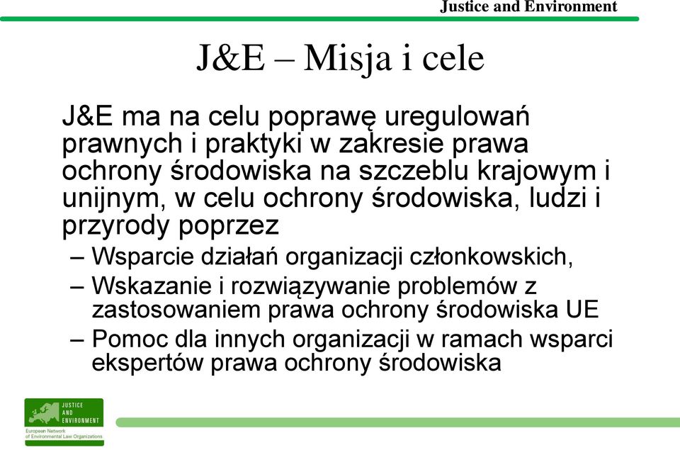 Wsparcie działań organizacji członkowskich, Wskazanie i rozwiązywanie problemów z zastosowaniem