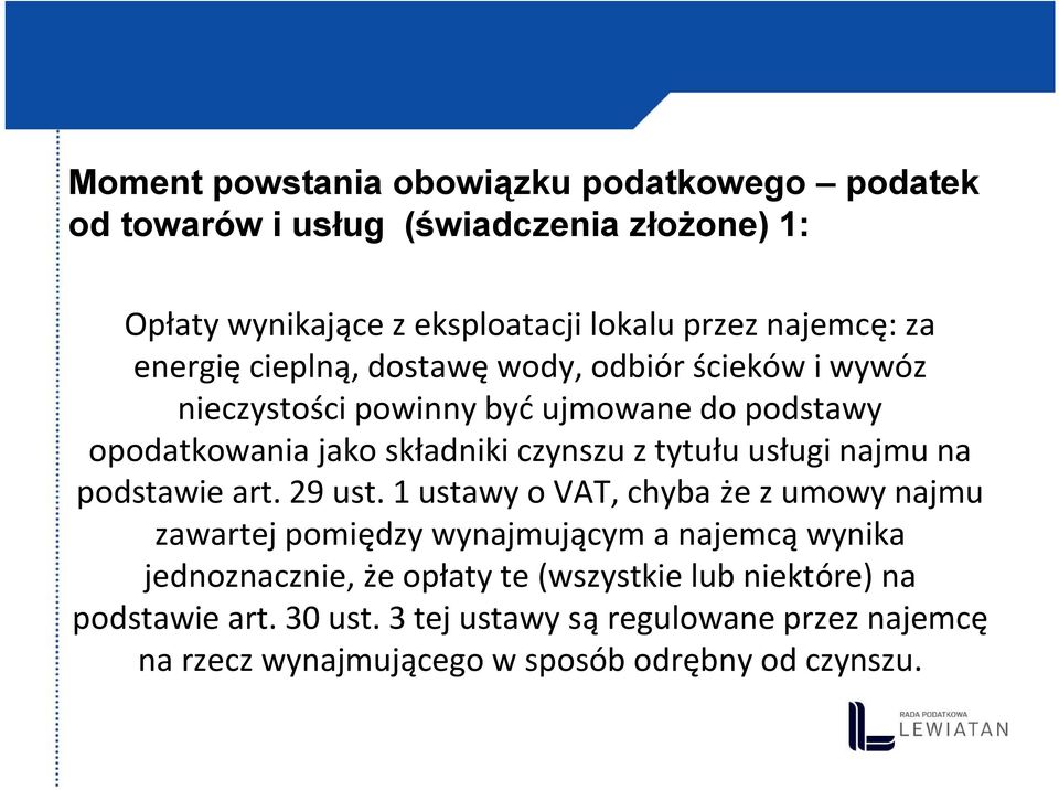 tytułu usługi najmu na podstawie art. 29 ust.