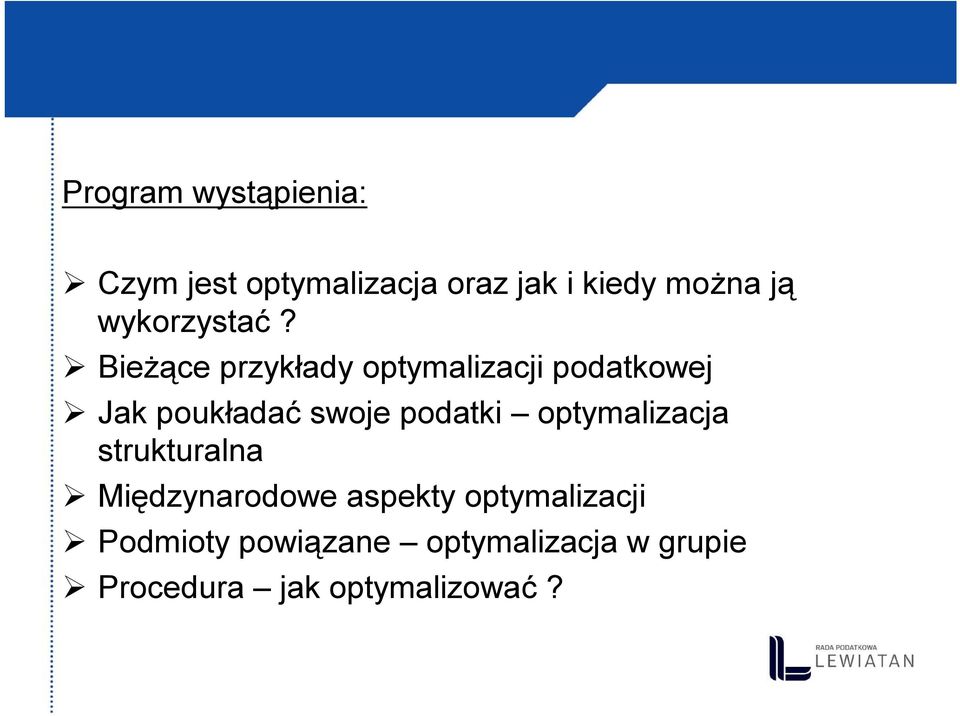 Bieżące przykłady optymalizacji podatkowej Jak poukładać swoje podatki