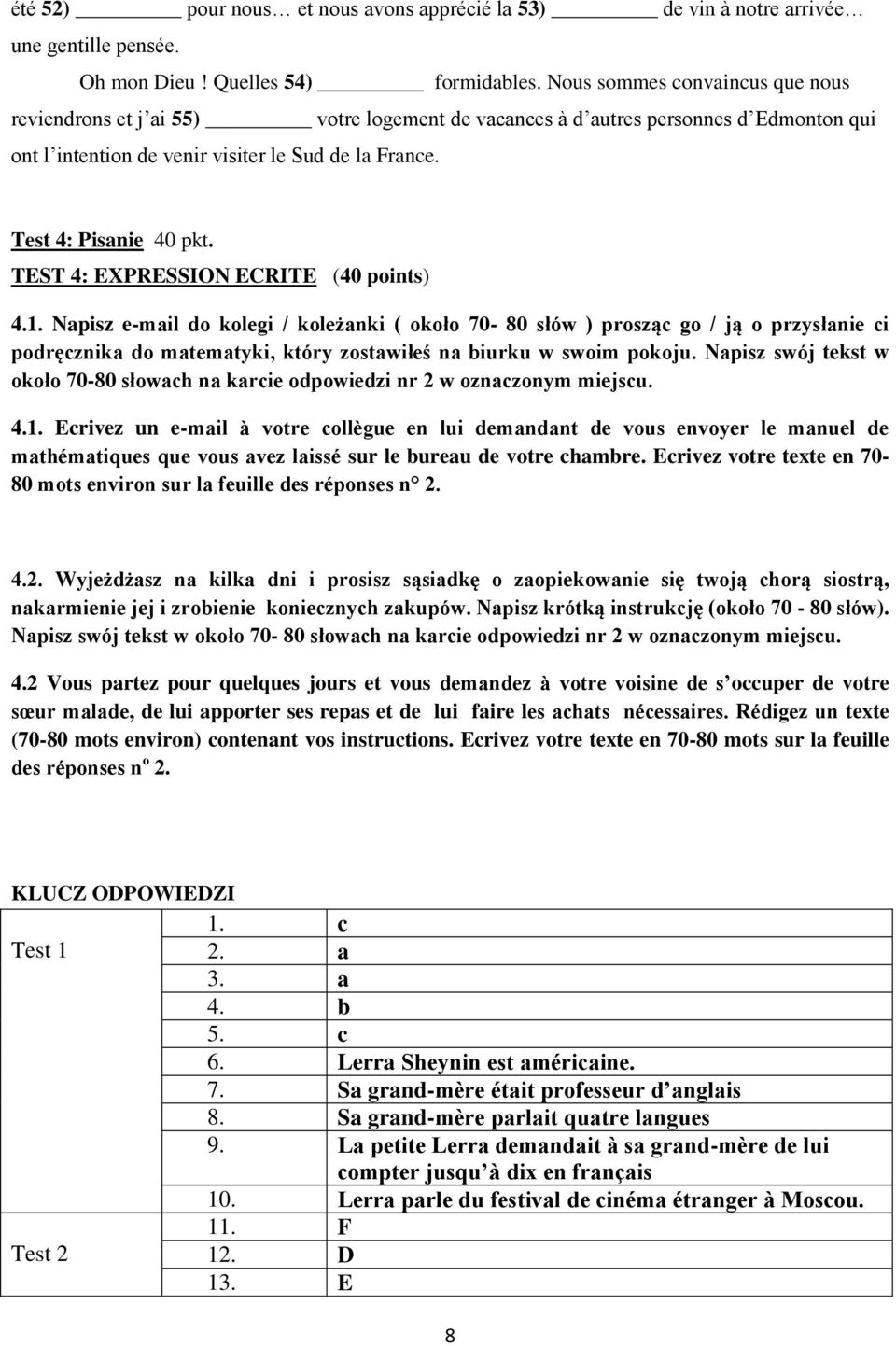 TEST 4: EXPRESSION ECRITE (40 points) 4.1.