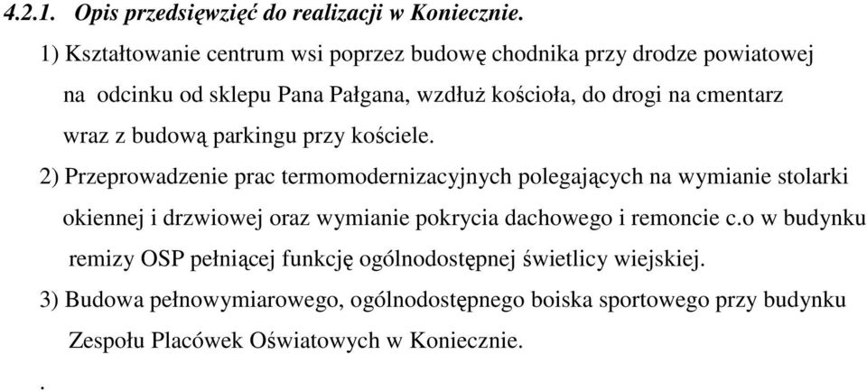 cmentarz wraz z budową parkingu przy kościele.