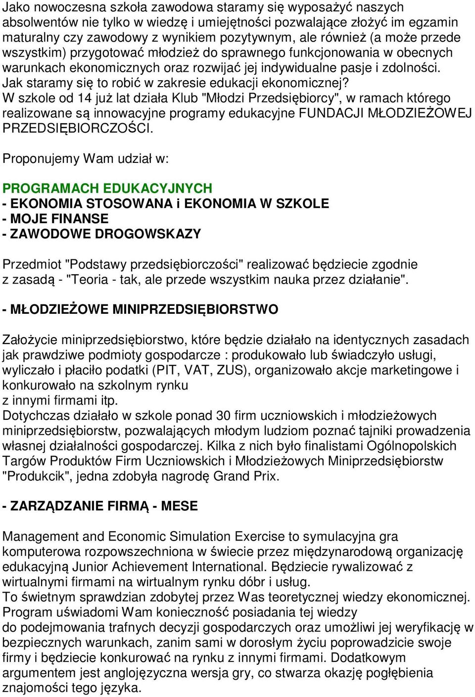 Jak staramy się to robić w zakresie edukacji ekonomicznej?