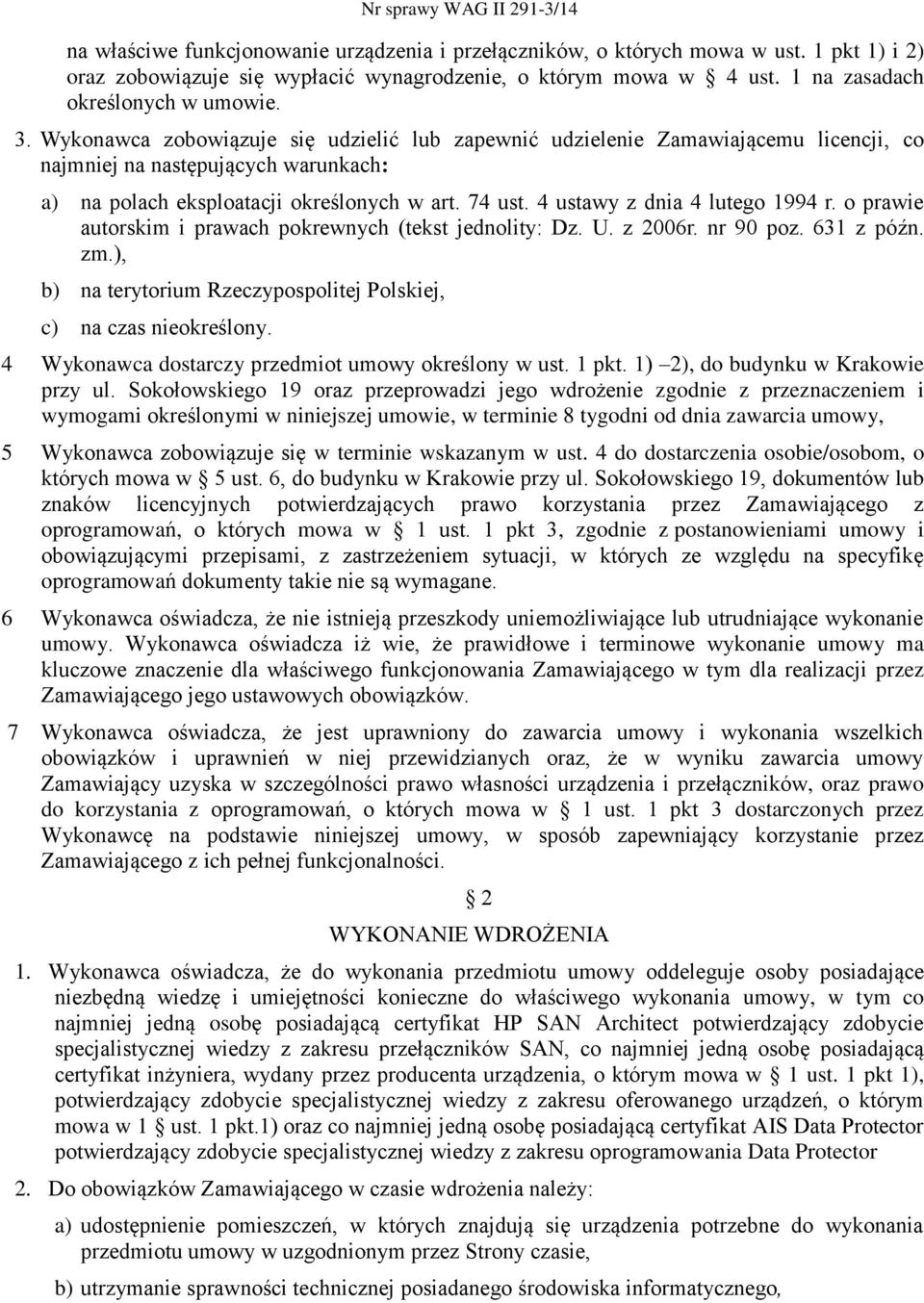 4 ustawy z dnia 4 lutego 1994 r. o prawie autorskim i prawach pokrewnych (tekst jednolity: Dz. U. z 2006r. nr 90 poz. 631 z późn. zm.