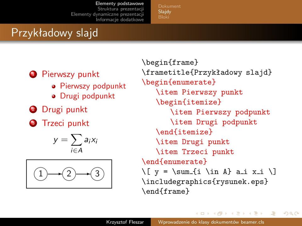 \begin{enumerate} \item Pierwszy punkt \begin{itemize} \item Pierwszy podpunkt \item Drugi podpunkt