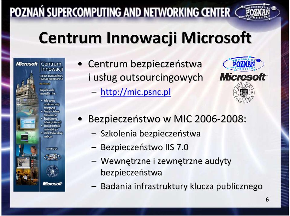 pl Bezpieczeństwo w MIC 2006-2008: 2008: Szkolenia bezpieczeństwa