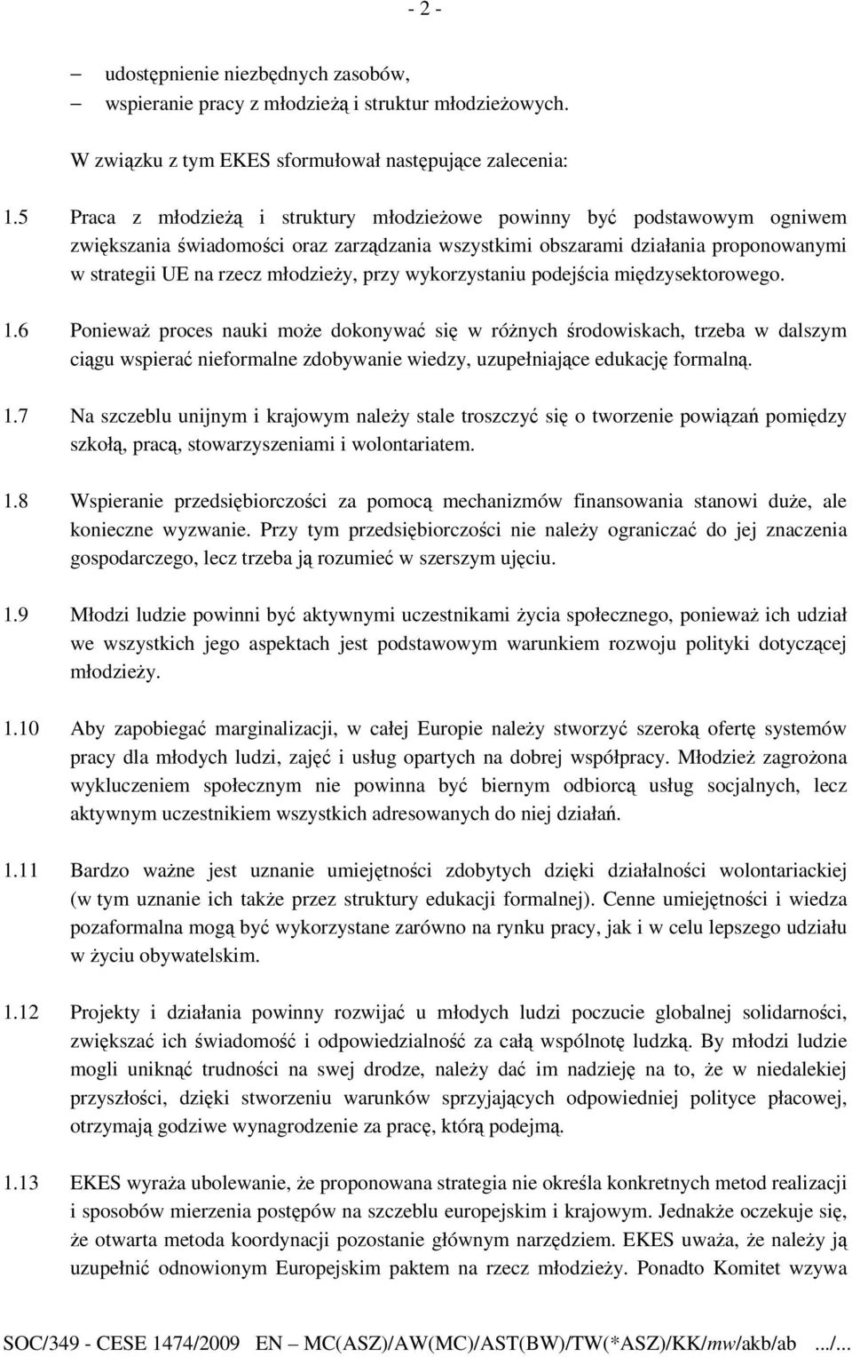 przy wykorzystaniu podejścia międzysektorowego. 1.