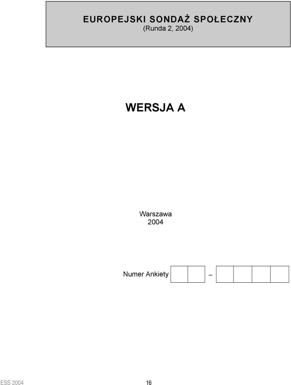 2004) WERSJA A