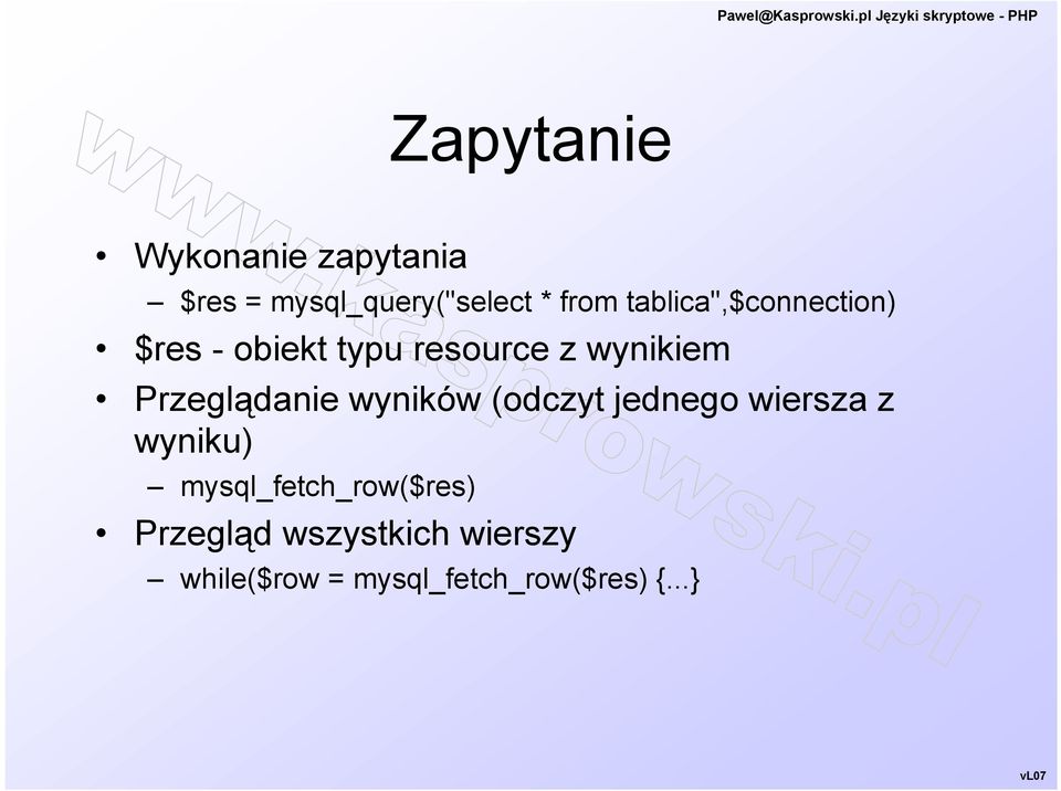 Przeglądanie wyników (odczyt jednego wiersza z wyniku)