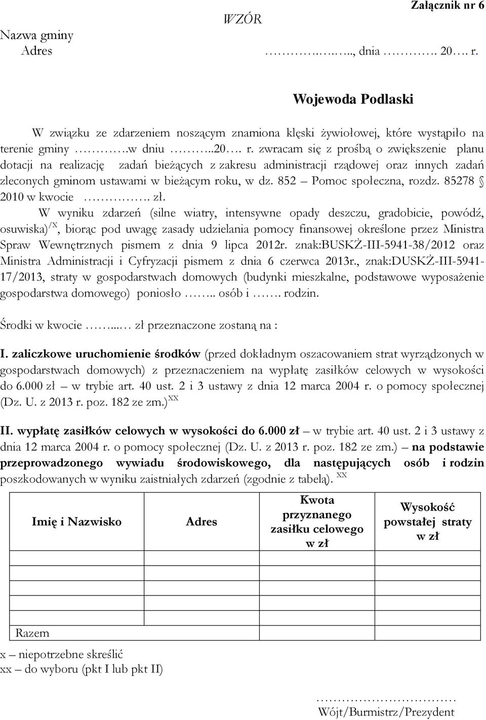 zwracam się z prośbą o zwiększenie planu dotacji na realizację zadań bieżących z zakresu administracji rządowej oraz innych zadań zleconych gminom ustawami w bieżącym roku, w dz.