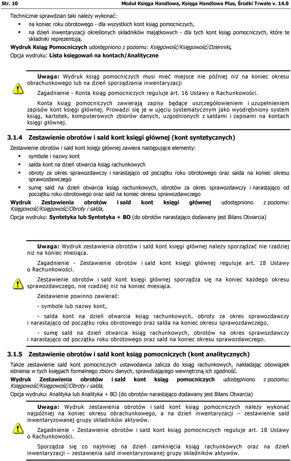 pomocniczych, które te składniki reprezentują.