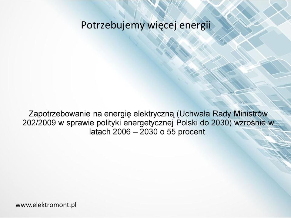 202/2009 w sprawie polityki energetycznej