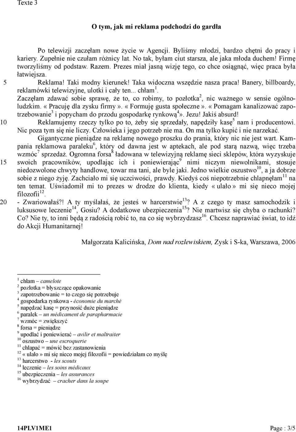 Taka widoczna wszędzie nasza praca! Banery, billboardy, reklamówki telewizyjne, ulotki i cały ten... chłam 1.