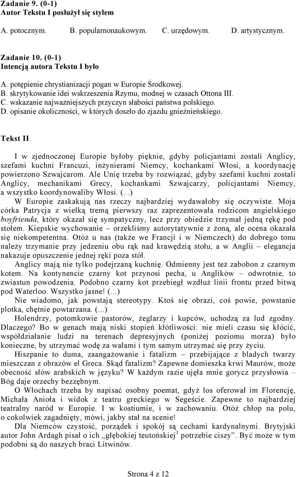 opisanie okoliczności, w których doszło do zjazdu gnieźnieńskiego.