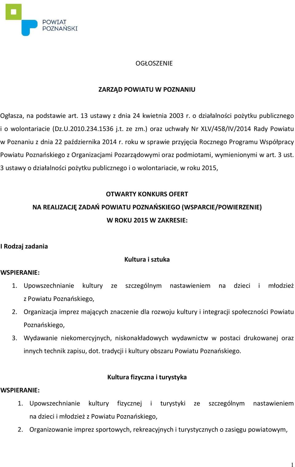 roku w sprawie przyjęcia Rocznego Programu Współpracy Powiatu Poznańskiego z Organizacjami Pozarządowymi oraz podmiotami, wymienionymi w art. 3 ust.