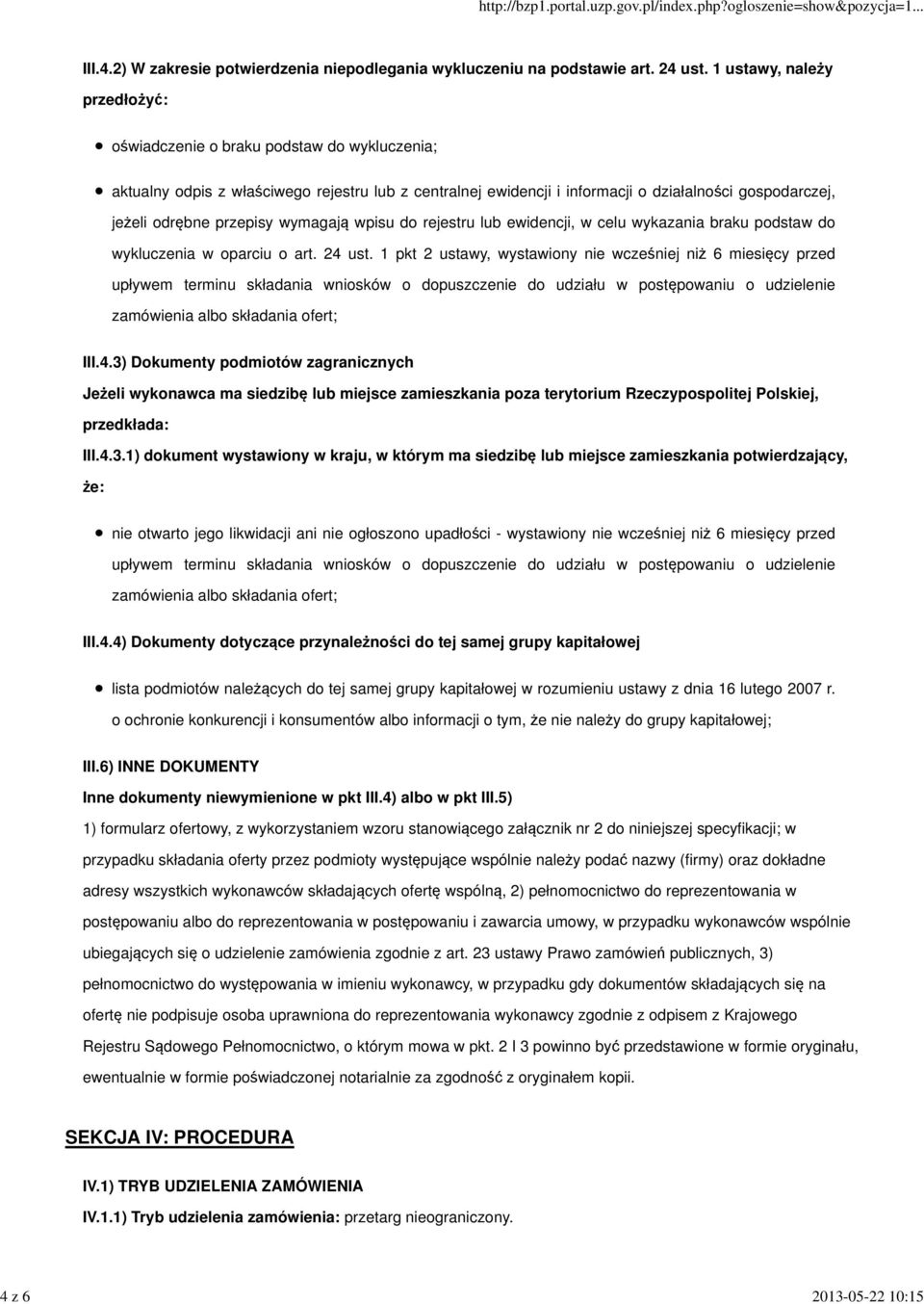 przepisy wymagają wpisu do rejestru lub ewidencji, w celu wykazania braku podstaw do wykluczenia w oparciu o art. 24 ust.