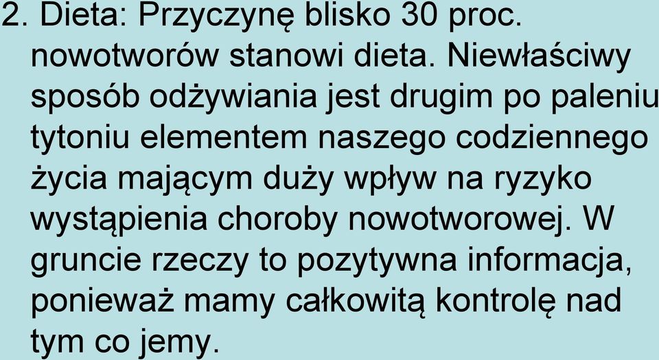 codziennego życia mającym duży wpływ na ryzyko wystąpienia choroby