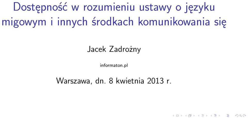 komunikowania się Jacek Zadrożny