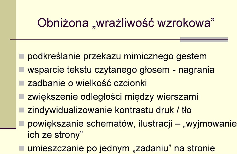 odległości między wierszami zindywidualizowanie kontrastu druk / tło