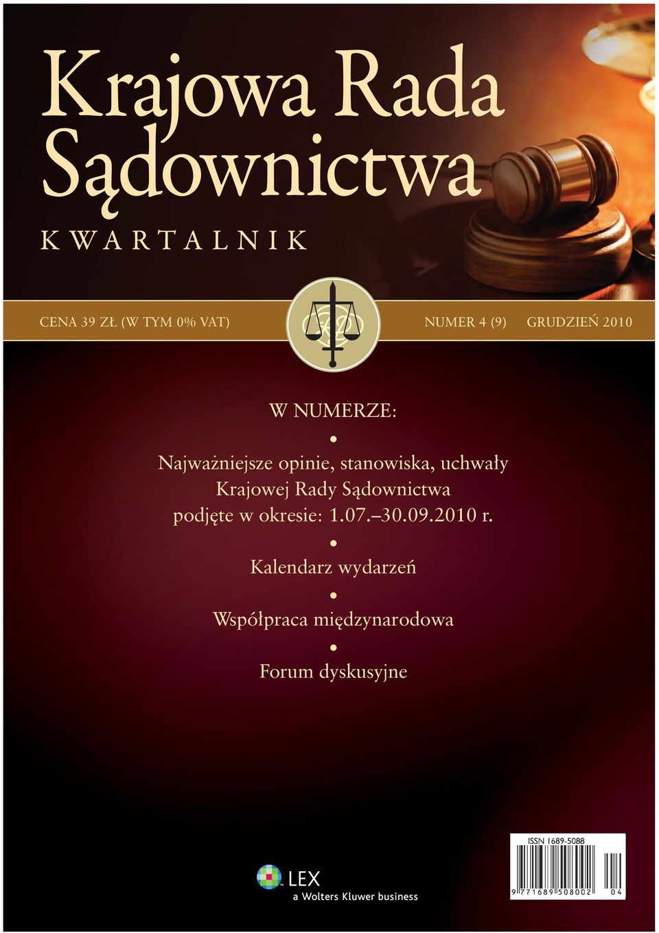 Krajowej Rady Sądownictwa podjęte w okresie: 1.07. 30.09.