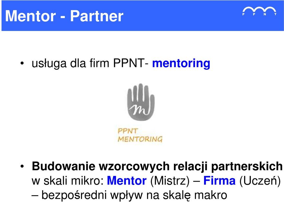partnerskich w skali mikro: Mentor