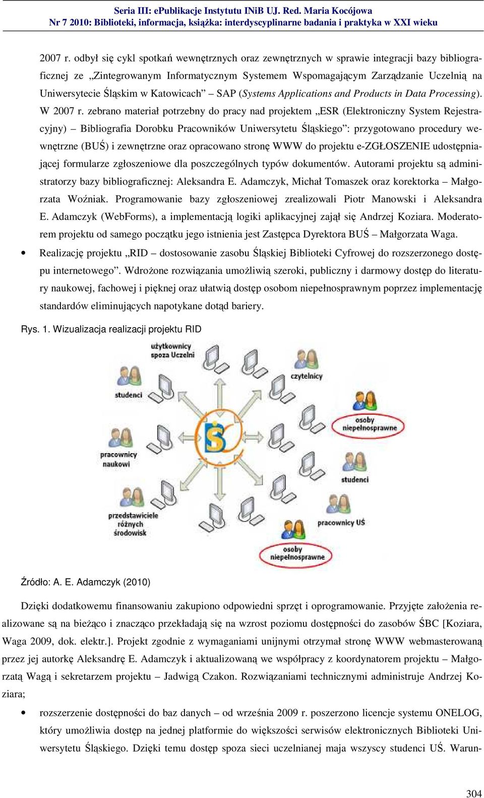 Katowicach SAP (Systems Applications and Products in Data Processing).