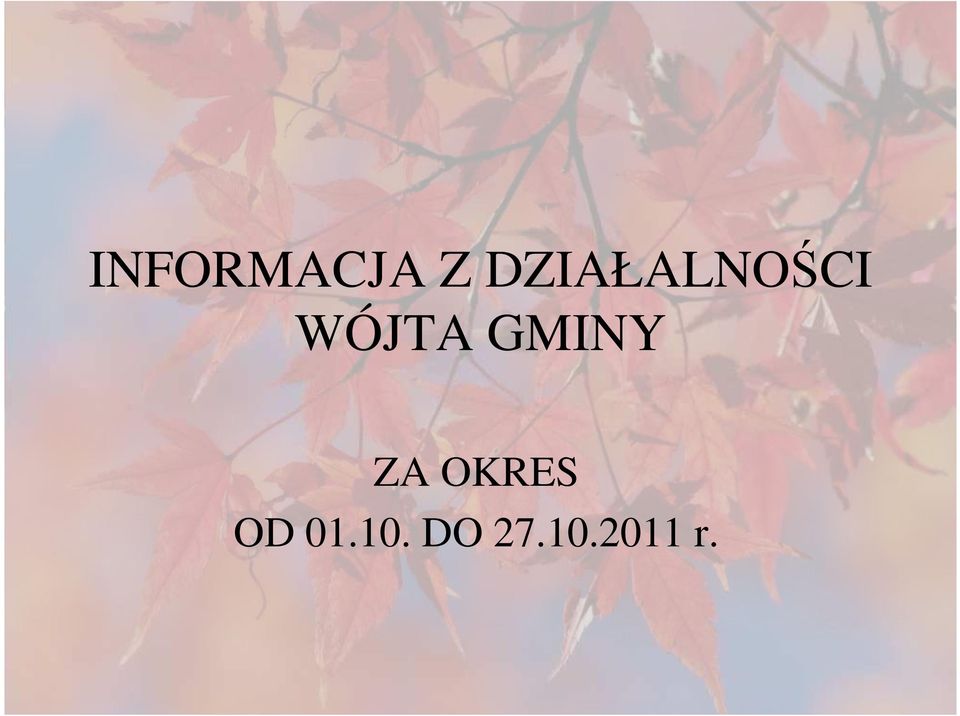 GMINY ZA OKRES OD