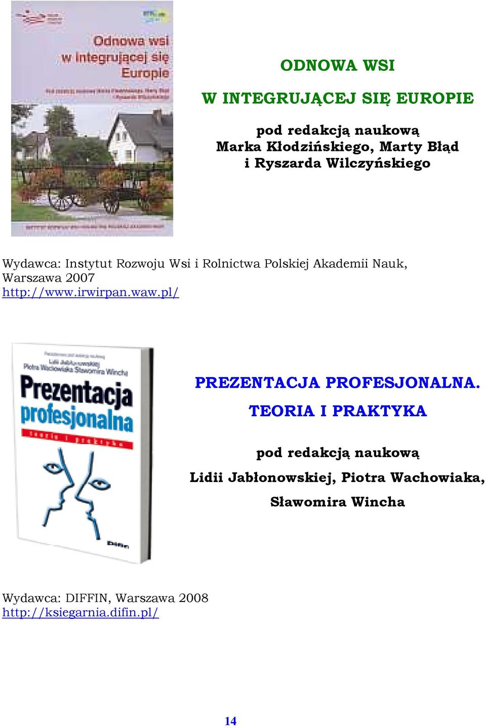 http://www.irwirpan.waw.pl/ PREZENTACJA PROFESJONALNA.