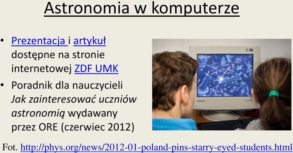 zainteresować uczniów astronomią wydawany przez ORE (czerwiec