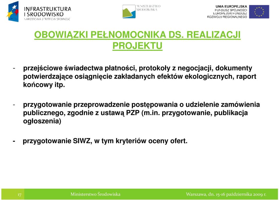 potwierdzające osiągnięcie zakładanych efektów ekologicznych, raport końcowy itp.