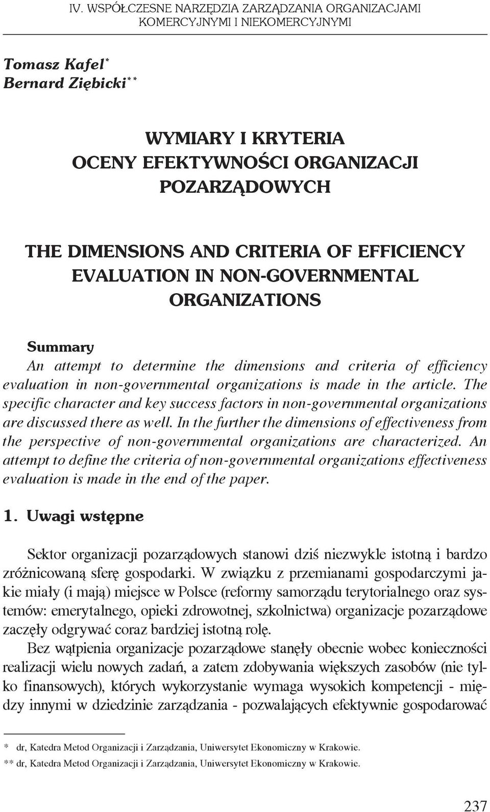 in the article. The specific character and key success factors in non-governmental organizations are discussed there as well.