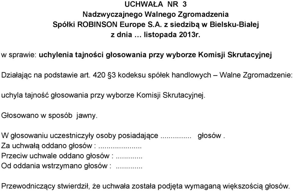 art. 420 3 kodeksu spółek handlowych Walne Zgromadzenie: