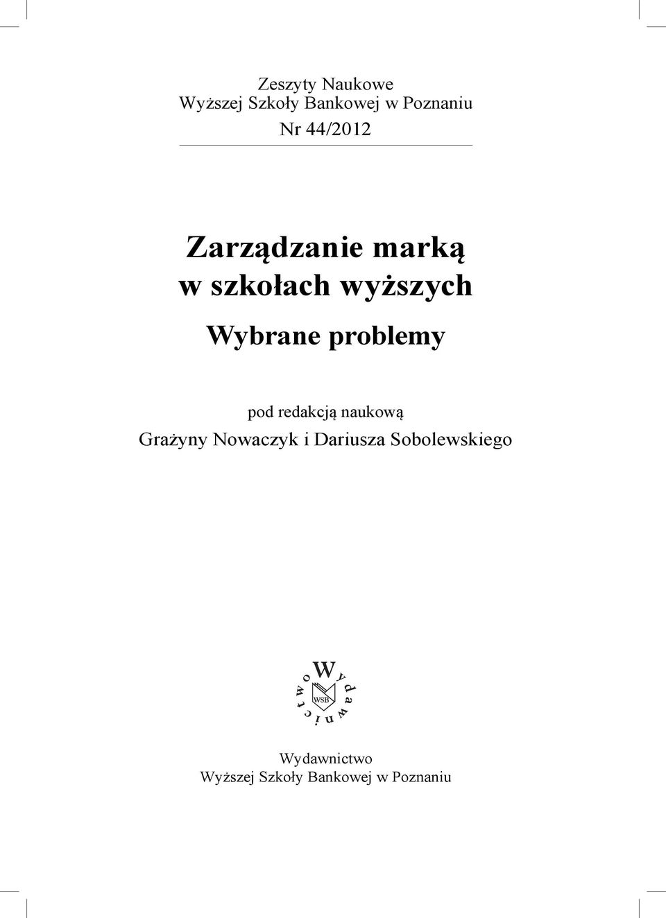 problemy pod redakcją naukową Grażyny Nowaczyk i