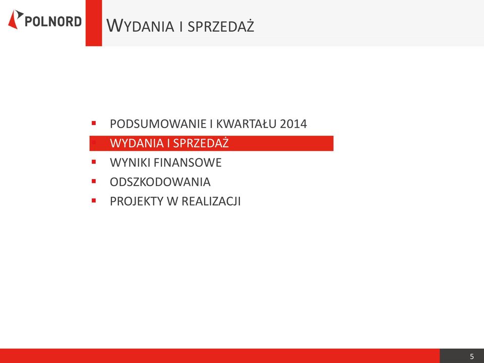 WYNIKI FINANSOWE ODSZKODOWANIA