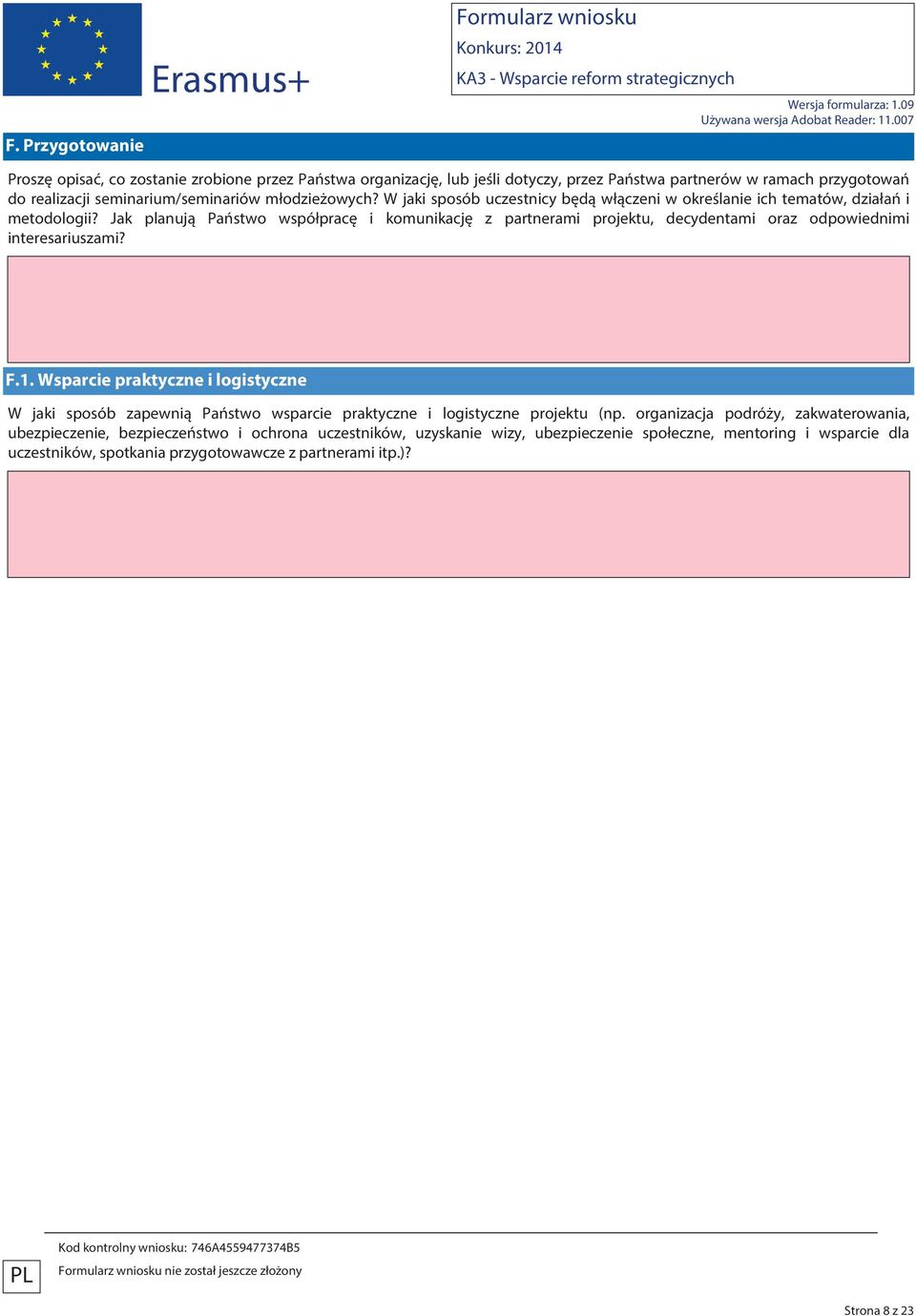 Jak planują Państwo współpracę i komunikację z partnerami projektu, decydentami oraz odpowiednimi interesariuszami? F.1.