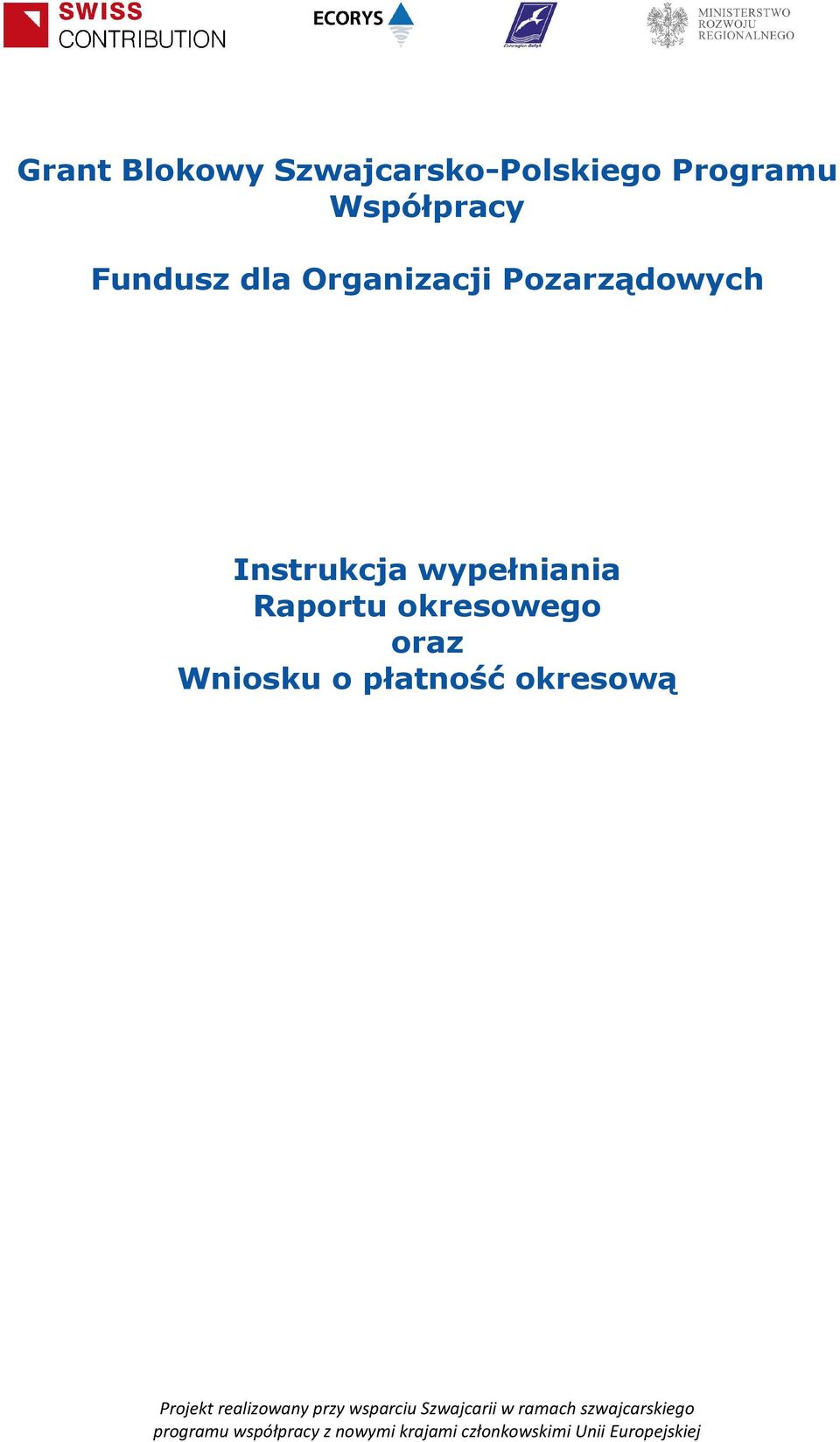 Organizacji Pozarządowych Instrukcja