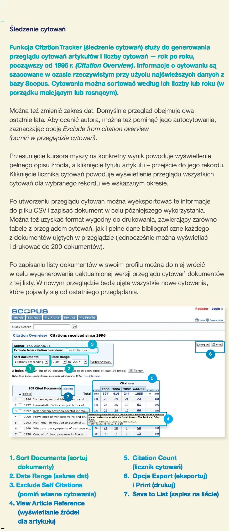 Przesunięcie kursora myszy na konkretny wynik powoduje wyświetlenie pełnego opisu źródła, a kliknięcie tytułu artykułu przejście do jego rekordu.