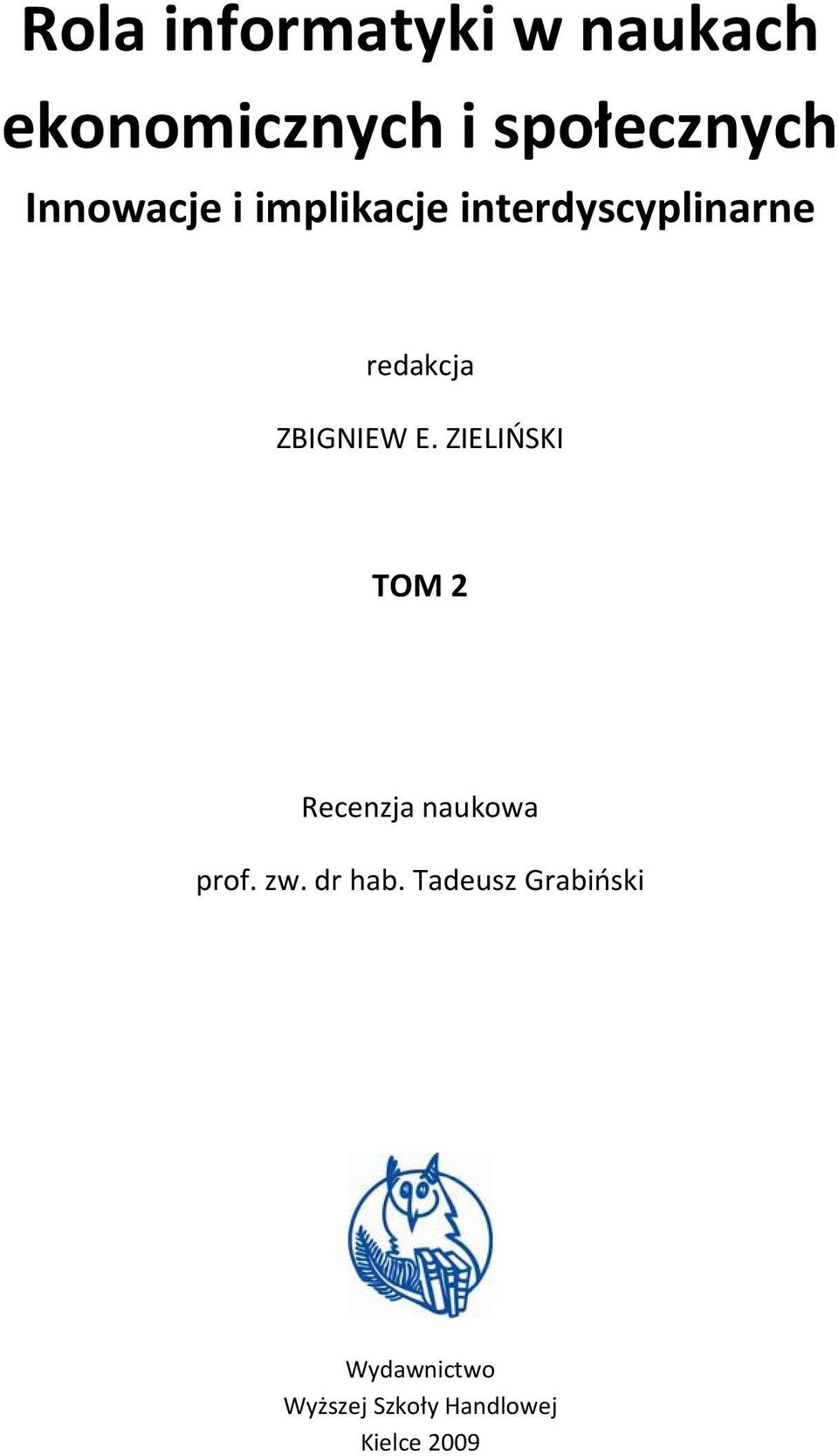 ZBIGNIEWE.ZIELIFSKI TOM Recenzjnukow prof.zw.
