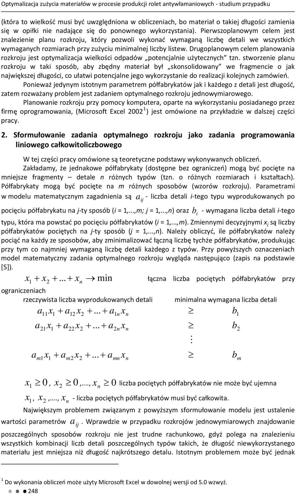 drugoplnowmcelemplnowni rozkrojujestoptmlizcjwielkoƒciodpdów potencjlnieuǐtecznch tzn.