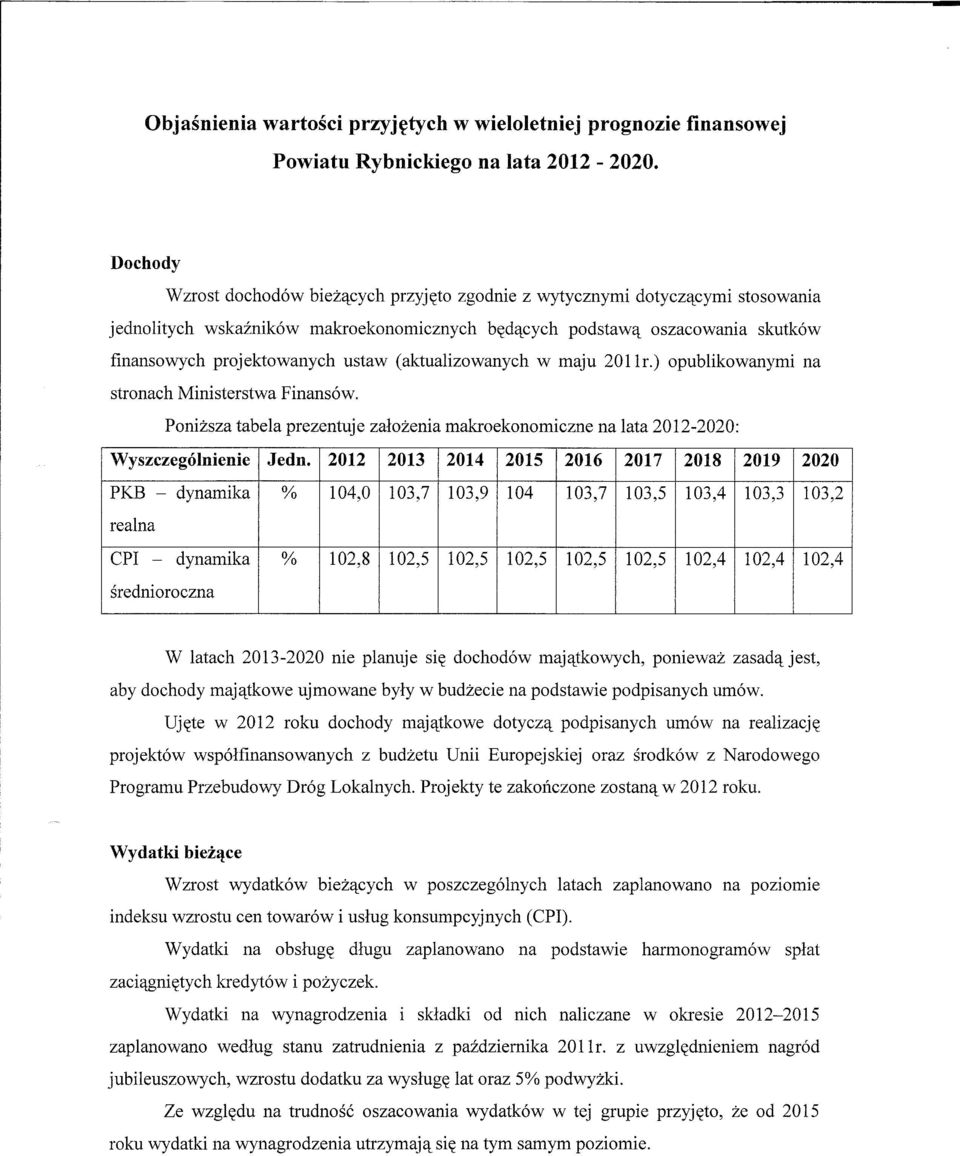 (aktualizowanych w maju 2011r.) opublikowanymi na stronach Ministerstwa Finansów.