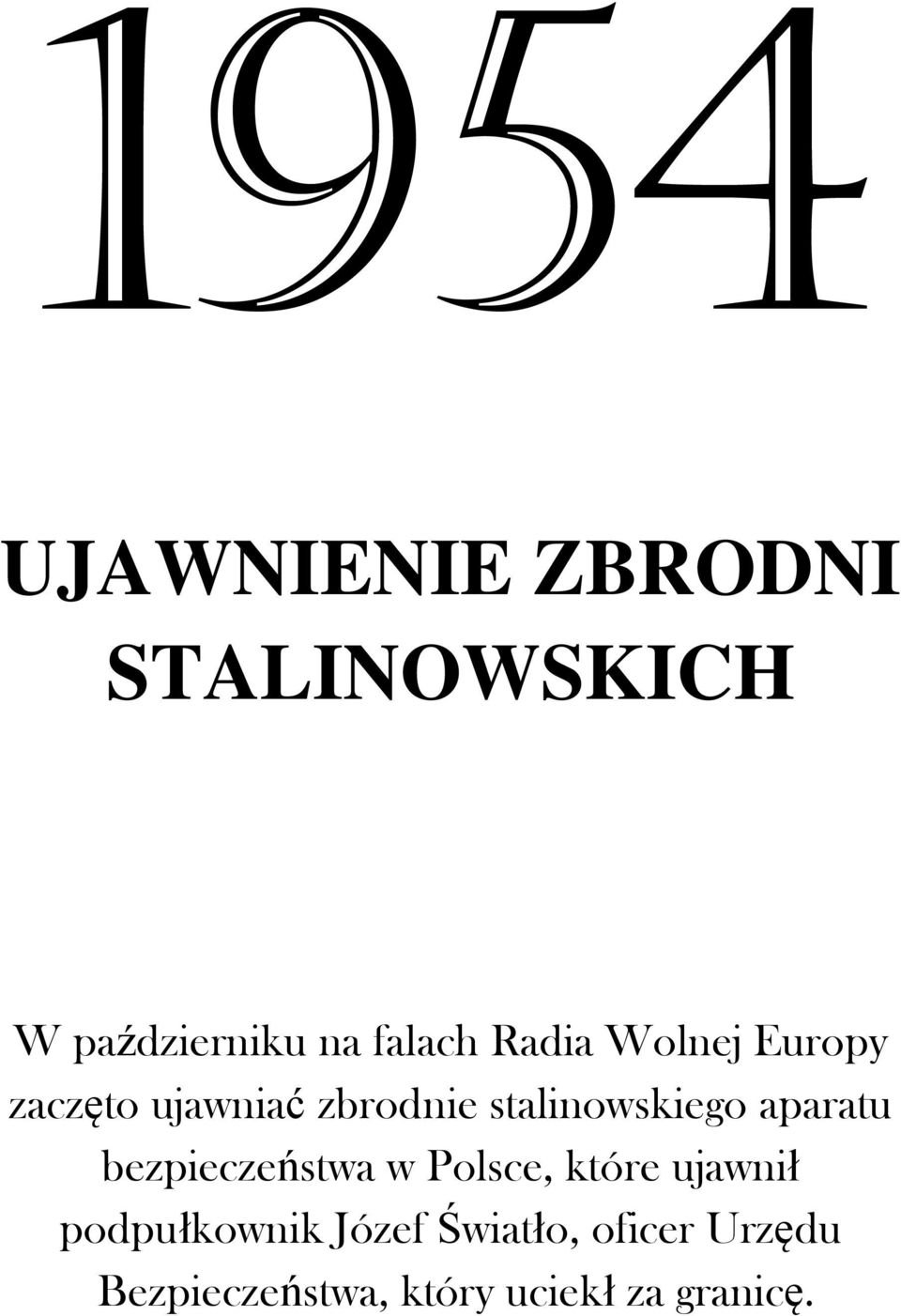 aparatu bezpieczeństwa w Polsce, które ujawnił podpułkownik